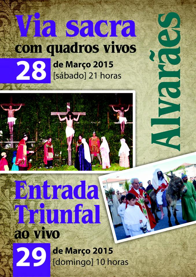 Via Sacra- 28 de Março às 21 horas / Entrada Triunfal - 29 de Março às 10 horas